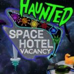 Haunted Space Hotel: Vacancy