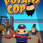 Potato Cop
