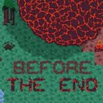 Before the End