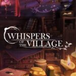 Whispers of the Village