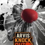 Arvis Knock Out!