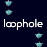 Loophole