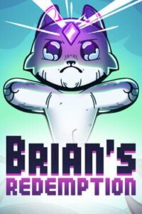 Brian’s Redemption