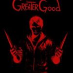 For the Greater Good