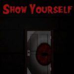 Show Yourself