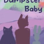 Dumpster Baby