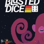 Blasted Dice