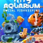 Tiny Aquarium: Social Fishkeeping