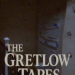 The Gretlow Tapes
