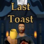 One Last Toast