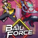 Bail Force: Cyberpunk Bounty Hunters