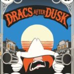 Dracs After Dusk
