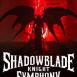Shadowblade Knight Symphony