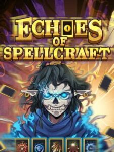 Echoes of Spellcraft