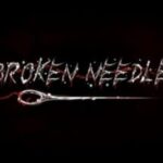 Broken Needle