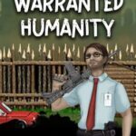 Warrented Humanity