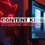 Content King: Streamer Simulator