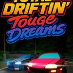 Total Driftin': Touge Dreams