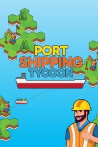 Port Shipping Tycoon