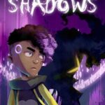 Living Shadows
