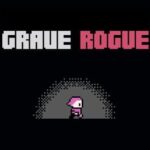 Grave Rogue