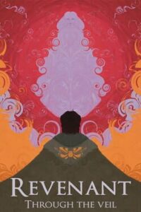 Revenant: Through the Veil