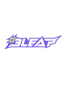 Bleap