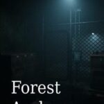Forest Asylum