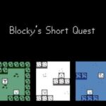 Blocky's Short Quest