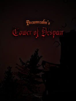 Dreamrealm’s Tower of Despair