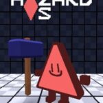 Hazard Versus