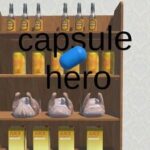 Capsule Hero