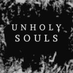 Unholy Souls