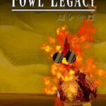 Fowl Legacy