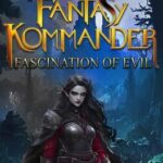 Fantasy Kommander: Fascination of Evil