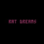 Rat Dreams