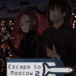 Escape to Moscow 2