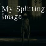 My Splitting Image