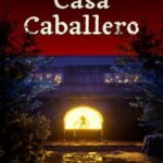 Casa Caballero