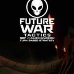 Future War Tactics: SOF vs. Alien Invasion - Turn-based Strategy