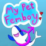 My Pet Femboy