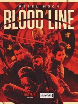 Blood Line: A Rebel Moon Game