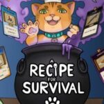 A Recipe for Survival