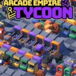 Arcade Empire Tycoon