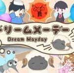 Dream Mayday