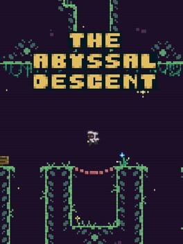 The Abyssal Descent