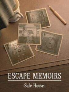 Escape Memoirs: Safe House