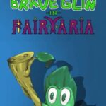 Brave Glin in Fairyaria