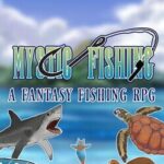 Mystic Fishing: A Fantasy Fishing RPG