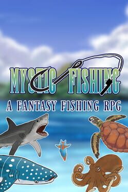 Mystic Fishing: A Fantasy Fishing RPG